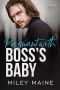 [Billionaire Bosses 03] • Pregnant With Boss's Baby (Billionaire Bosses Book 3)